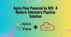 Apica-Flow-Powered-by-OCI