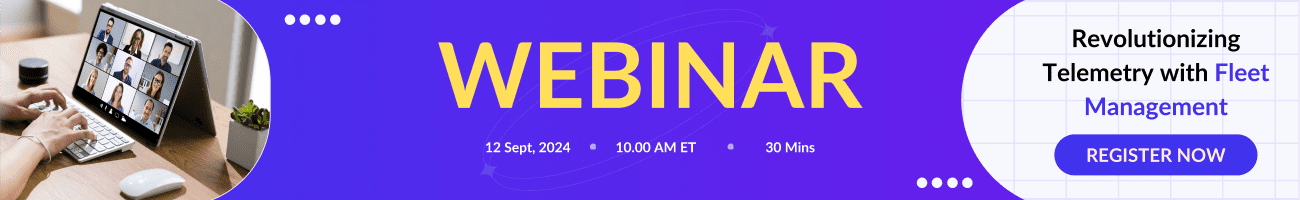 Revolutionizing Telemetry with Fleet Management webinar
