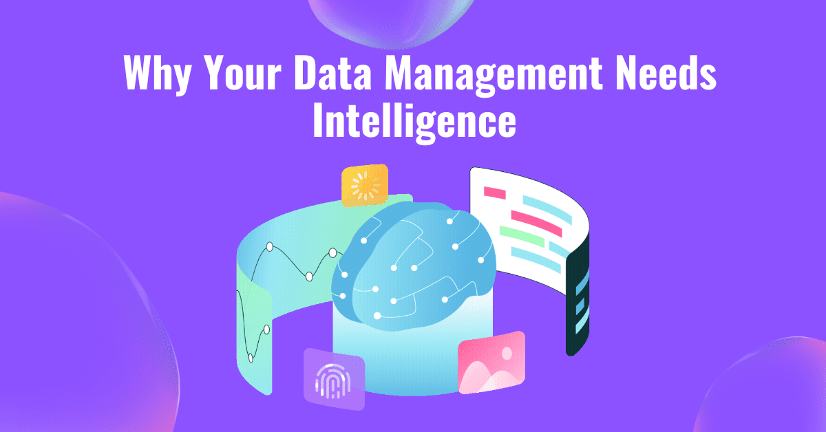 Intelligent data management